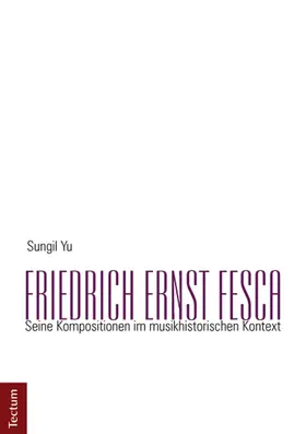 Yu | Friedrich Ernst Fesca | Buch | 978-3-8288-3035-6 | sack.de