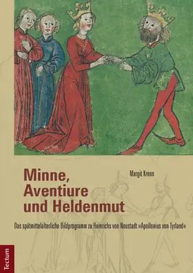 Krenn |  Minne, Aventiure und Heldenmut | Buch |  Sack Fachmedien