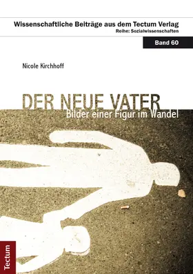 Kirchhoff |  Der neue Vater | Buch |  Sack Fachmedien