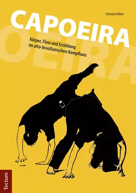 Köhler |  Capoeira | Buch |  Sack Fachmedien