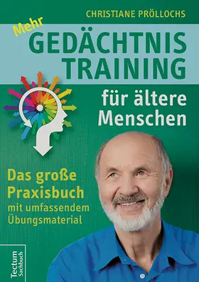 Pröllochs |  Mehr Gedächtnistraining für ältere Menschen | Buch |  Sack Fachmedien