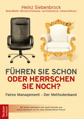 Siebenbrock / Mödler / Schürkamp |  Führen Sie schon oder herrschen Sie noch? | Buch |  Sack Fachmedien