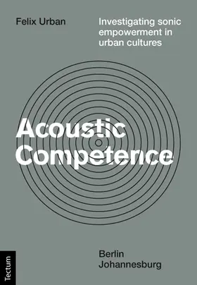 Urban |  Acoustic Competence | Buch |  Sack Fachmedien