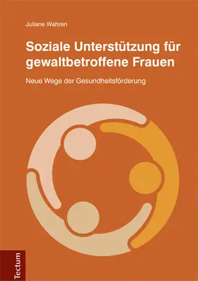 Wahren |  Soziale Unterstützung für gewaltbetroffene Frauen | Buch |  Sack Fachmedien