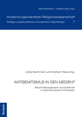 Bechmann / Reiss |  Antisemitismus in den Medien? | Buch |  Sack Fachmedien