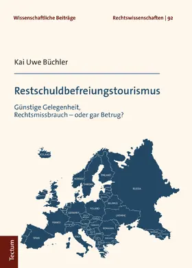 Büchler |  Restschuldbefreiungstourismus | Buch |  Sack Fachmedien