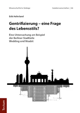 Haferland |  Gentrifizierung - eine Frage des Lebensstils? | Buch |  Sack Fachmedien