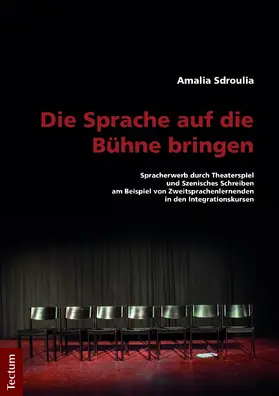 Sdroulia |  Die Sprache auf die Bühne bringen | Buch |  Sack Fachmedien