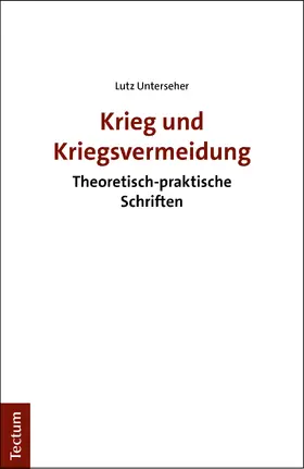 Unterseher |  Krieg und Kriegsvermeidung | Buch |  Sack Fachmedien