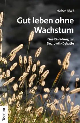 Nicoll |  Gut leben ohne Wachstum | Buch |  Sack Fachmedien