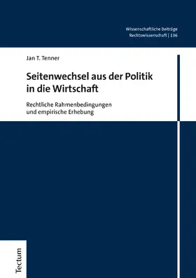 Tenner |  Seitenwechsel aus der Politik in die Wirtschaft | Buch |  Sack Fachmedien