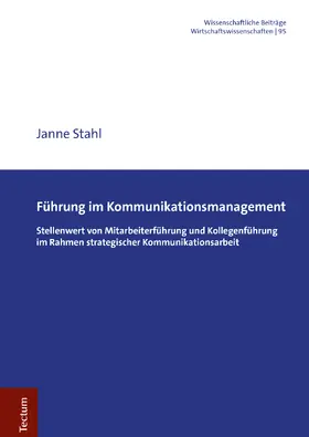 Stahl |  Führung im Kommunikationsmanagement | Buch |  Sack Fachmedien