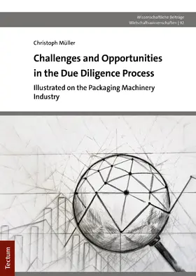 Müller |  Challenges and Opportunities in the Due Diligence Process | Buch |  Sack Fachmedien