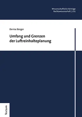 Berger |  Umfang und Grenzen der Luftreinhalteplanung | Buch |  Sack Fachmedien