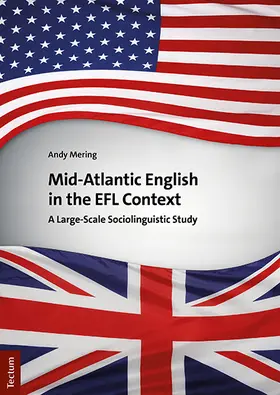 Mering |  Mid-Atlantic English in the EFL Context | Buch |  Sack Fachmedien