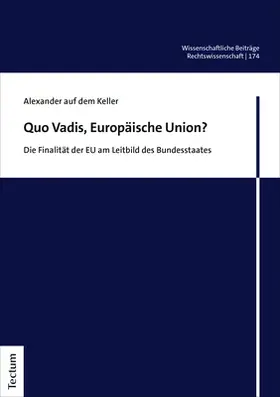 auf dem Keller |  Quo Vadis, Europäische Union? | Buch |  Sack Fachmedien