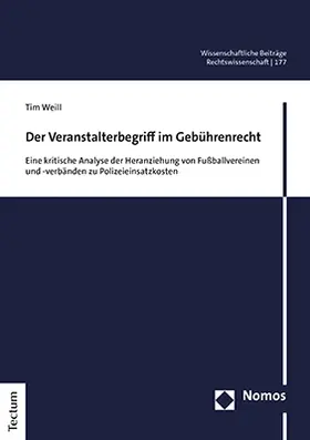 Weill | Der Veranstalterbegriff im Gebührenrecht | Buch | 978-3-8288-4752-1 | sack.de