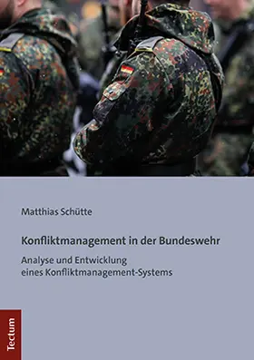 Schütte |  Konfliktmanagement in der Bundeswehr | Buch |  Sack Fachmedien