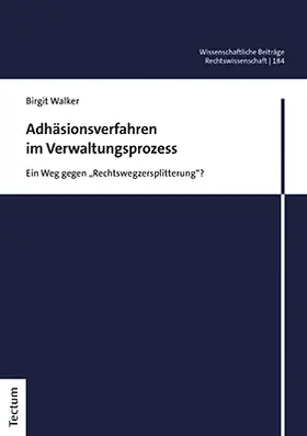 Walker |  Adhäsionsverfahren im Verwaltungsprozess | Buch |  Sack Fachmedien