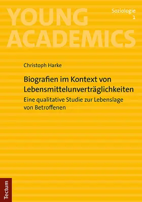 Harke |  Biografien im Kontext von Lebensmittelunverträglichkeiten | Buch |  Sack Fachmedien