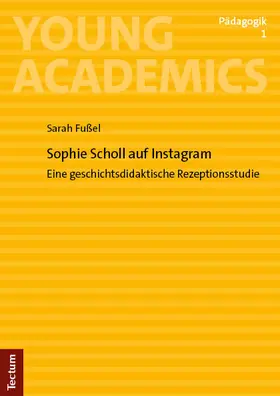 Fußel |  Sophie Scholl auf Instagram | Buch |  Sack Fachmedien