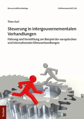 Karl | Steuerung in intergouvernementalen Verhandlungen | Buch | 978-3-8288-4927-3 | sack.de