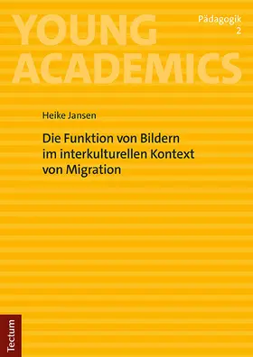 Jansen |  Die Funktion von Bildern im interkulturellen Kontext von Migration | eBook | Sack Fachmedien