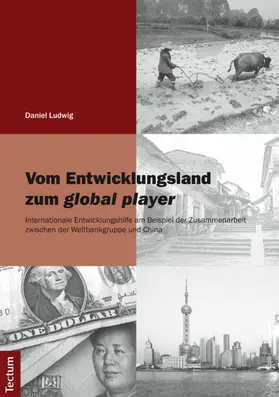 Ludwig |  Vom Entwicklungsland zum global player | eBook | Sack Fachmedien