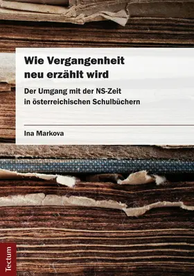 Markova |  Wie Vergangenheit neu erzählt wird | eBook | Sack Fachmedien