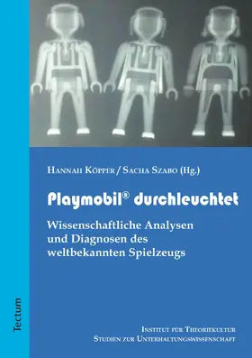 Szabo / Köpper |  Playmobil® durchleuchtet | eBook | Sack Fachmedien