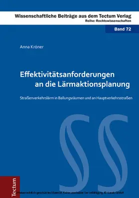 Kröner |  Effektivitätsanforderungen an die Lärmaktionsplanung | eBook | Sack Fachmedien