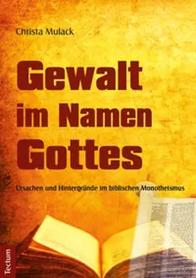 Mulack |  Gewalt im Namen Gottes | eBook | Sack Fachmedien