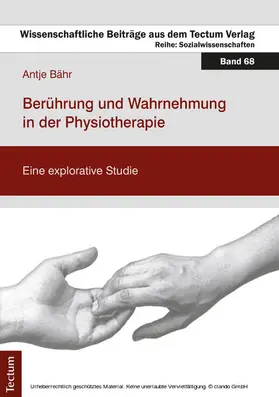 Bähr |  Berührung und Wahrnehmung in der Physiotherapie | eBook | Sack Fachmedien