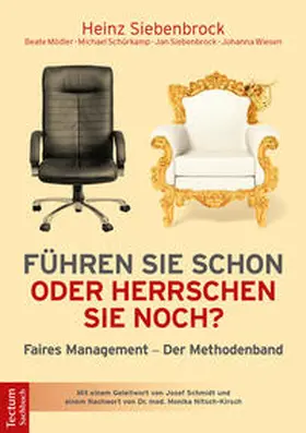 Siebenbrock / Mödler / Schürkamp | Führen Sie schon oder herrschen Sie noch? | E-Book | sack.de