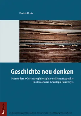 Henke |  Geschichte neu denken | eBook | Sack Fachmedien