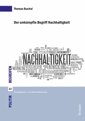 Buchal |  Der umkämpfte Begriff Nachhaltigkeit | eBook | Sack Fachmedien
