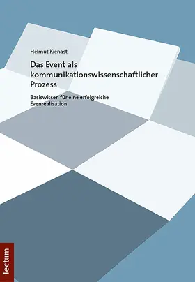Kienast | Das Event als kommunikationswissenschaftlicher Prozess | E-Book | sack.de