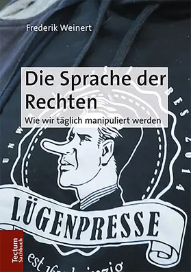 Weinert |  Die Sprache der Rechten | eBook | Sack Fachmedien