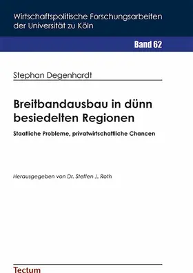 Degenhardt | Breitbandausbau in dünn besiedelten Regionen | E-Book | sack.de