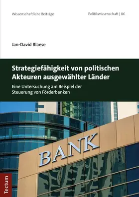 Blaese |  Strategiefähigkeit von politischen Akteuren ausgewählter Länder | eBook | Sack Fachmedien
