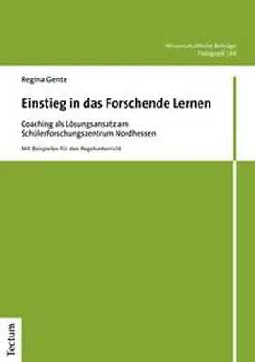 Gente |  Einstieg in das Forschende Lernen | eBook | Sack Fachmedien