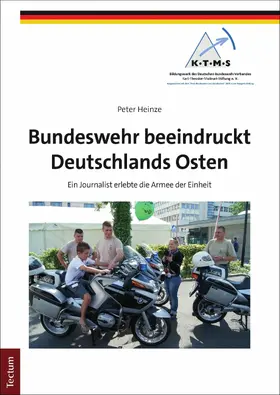 Heinze |  Bundeswehr beeindruckt Deutschlands Osten | eBook | Sack Fachmedien
