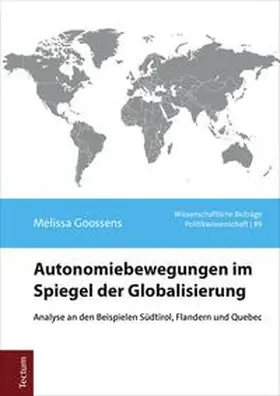 Goossens |  Autonomiebewegungen im Spiegel der Globalisierung | eBook | Sack Fachmedien