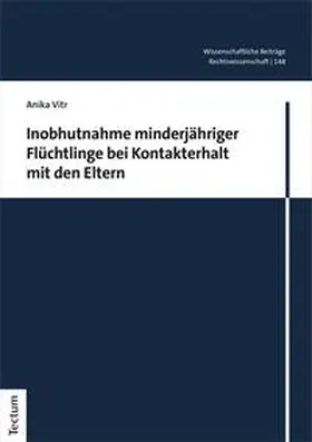 Vitr |  Inobhutnahme minderjähriger Flüchtlinge bei Kontakterhalt mit den Eltern | eBook | Sack Fachmedien