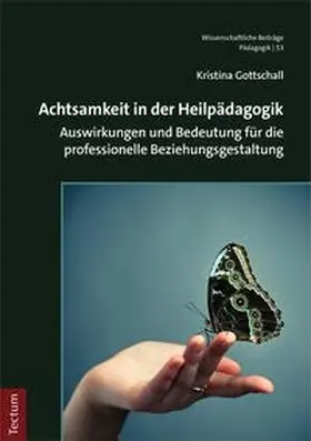 Gottschall |  Achtsamkeit in der Heilpädagogik | eBook | Sack Fachmedien