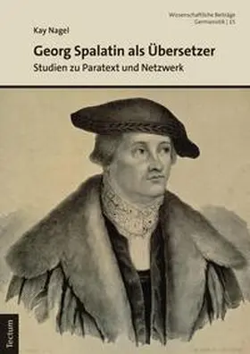 Nagel |  Georg Spalatin als Übersetzer | eBook | Sack Fachmedien