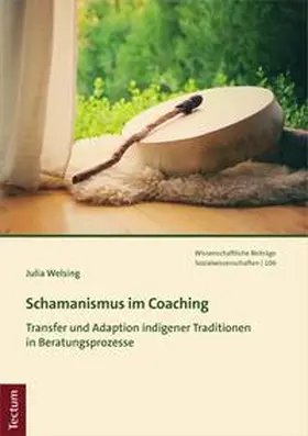 Welsing |  Schamanismus im Coaching | eBook | Sack Fachmedien