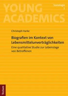 Harke | Biografien im Kontext von Lebensmittelunverträglichkeiten | E-Book | sack.de