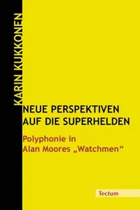 Kukkonen |  Neue Perspektiven auf die Superhelden | Buch |  Sack Fachmedien