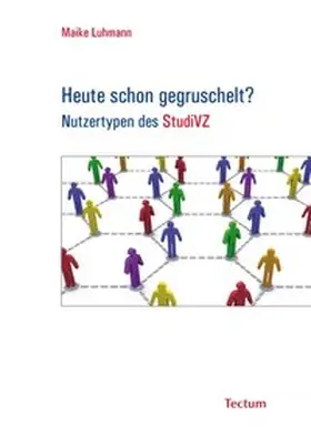 Luhmann |  Heute schon gegruschelt? | Buch |  Sack Fachmedien